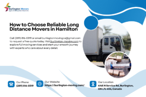 How to Choose Reliable Long Distance Movers in Hamilton