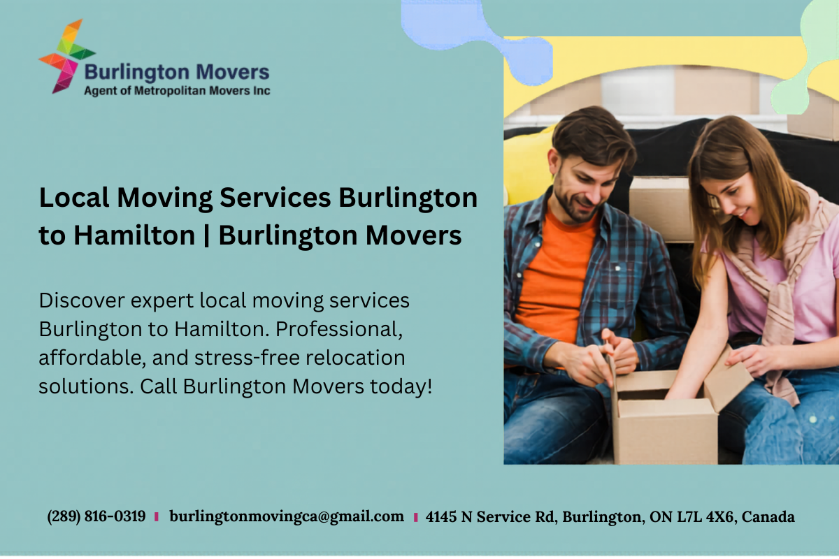 local moving services Burlington to Hamilton
