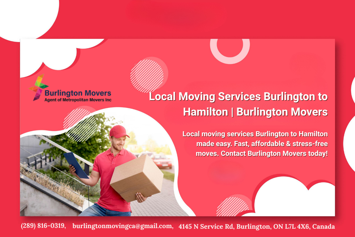 local moving services Burlington to Hamilton